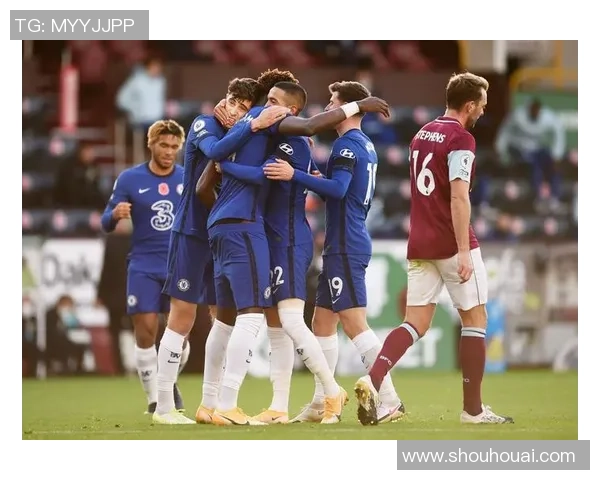 伯恩利对阵切尔西精彩比分揭晓比赛结果引发热议 伯恩利对阵切尔西精彩比分揭晓比赛结果引发热议