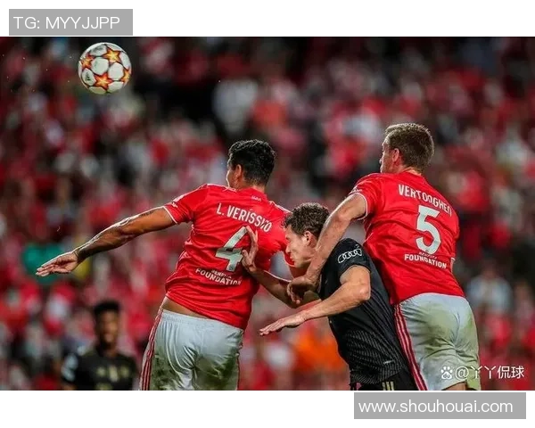 博维斯与本菲卡首发阵容分析及比赛前瞻全面解读 博维斯与本菲卡首发阵容分析及比赛前瞻全面解读