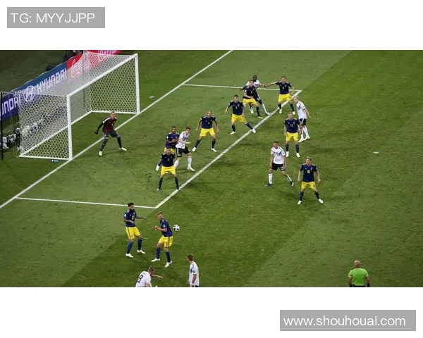 央视德国对瑞典精彩比赛回放全程回顾与分析 央视德国对瑞典精彩比赛回放全程回顾与分析