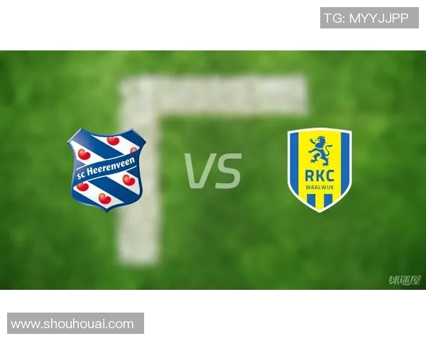 海伦芬主场迎战瓦尔韦克双方争夺关键三分激战一触即发